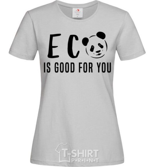 Женская футболка ECO is good for you Серый фото