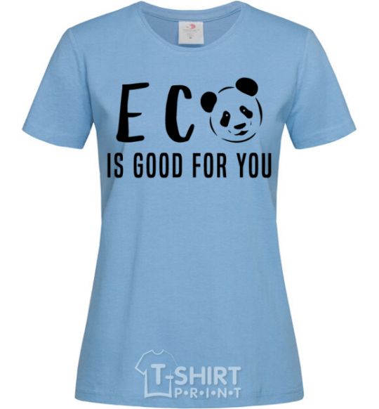 Женская футболка ECO is good for you Голубой фото
