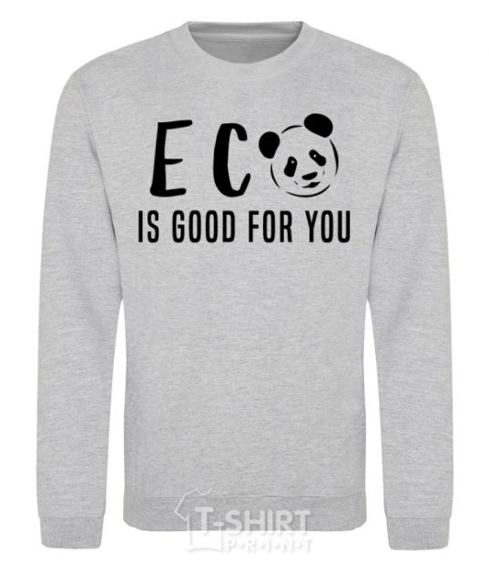 Sweatshirt ECO is good for you sport-grey фото