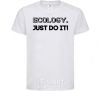 Kids T-shirt Ecology Just do it White фото