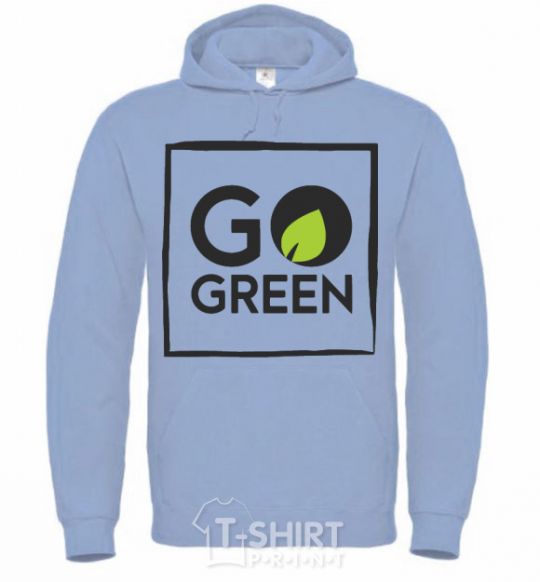 Men`s hoodie Go green sky-blue фото