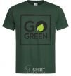 Мужская футболка Go green Темно-зеленый фото