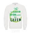 Свитшот Live green think green love green Белый фото