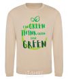 Sweatshirt Live green think green love green sand фото