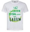 Мужская футболка Live green think green love green Белый фото