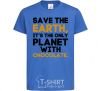 Kids T-shirt It's the only planet with chocolate royal-blue фото