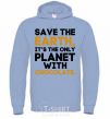 Men`s hoodie It's the only planet with chocolate sky-blue фото