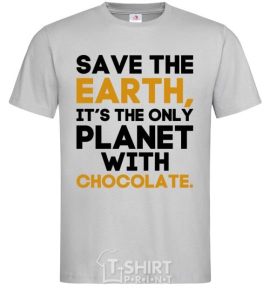Мужская футболка It's the only planet with chocolate Серый фото