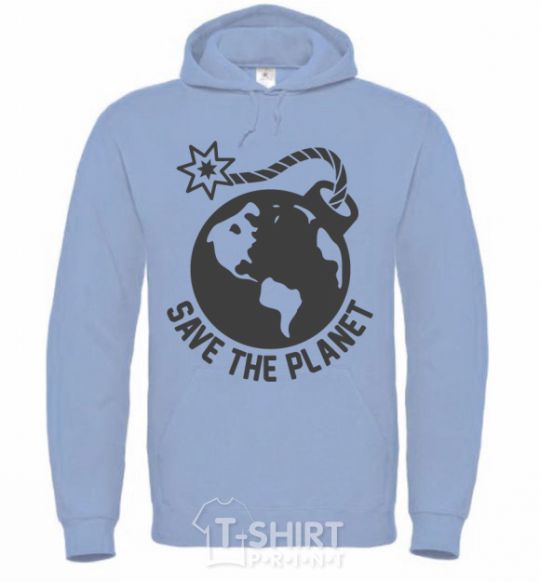 Men`s hoodie Save the planet bomb sky-blue фото