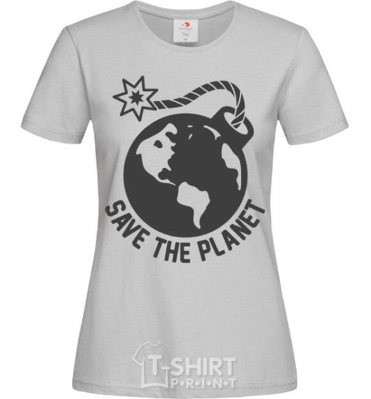 Женская футболка Save the planet bomb Серый фото