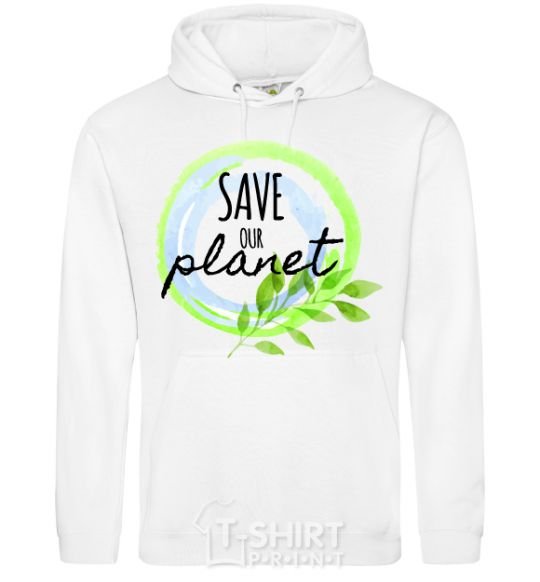 Мужская толстовка (худи) Save our planet Белый фото