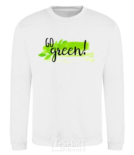 Sweatshirt Go green leaf White фото