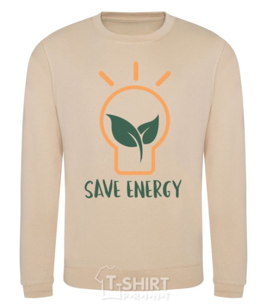 Sweatshirt Save energy sand фото