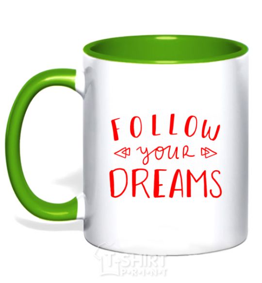 Mug with a colored handle Follow your dreams kelly-green фото