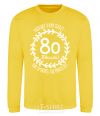 Sweatshirt I'll tell you the secret to living to be 80 years old yellow фото