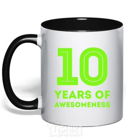 Mug with a colored handle 10 years of awesomeness black фото