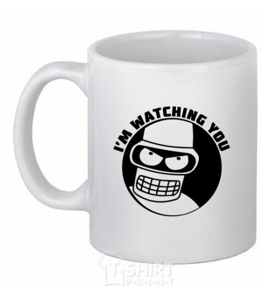 Ceramic mug Bender i'm watching you White фото