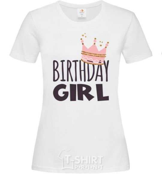 Women's T-shirt Birthday girl crown White фото