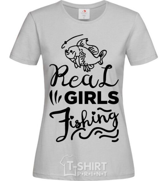 Women's T-shirt Real girls fishing grey фото