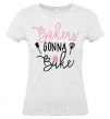 Women's T-shirt Bakers gonna bake White фото