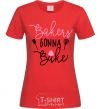 Women's T-shirt Bakers gonna bake red фото