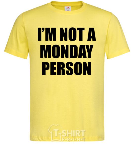 Мужская футболка I'm not a monday person Лимонный фото