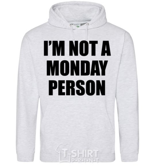 Men`s hoodie I'm not a monday person sport-grey фото