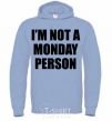 Men`s hoodie I'm not a monday person sky-blue фото