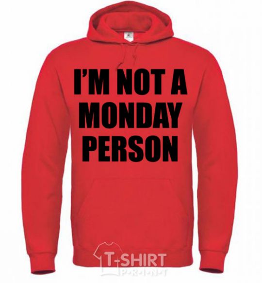 Men`s hoodie I'm not a monday person bright-red фото