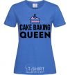 Women's T-shirt Cake baking queen royal-blue фото