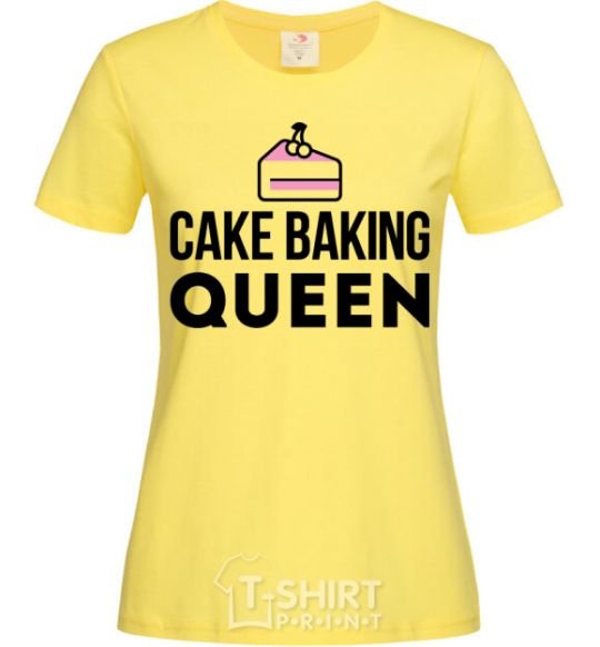 Женская футболка Cake baking queen Лимонный фото