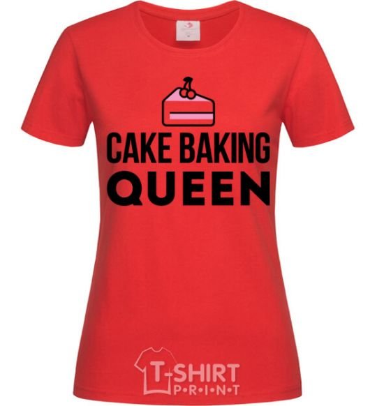 Women's T-shirt Cake baking queen red фото