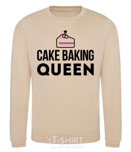 Sweatshirt Cake baking queen sand фото