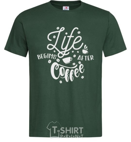 Men's T-Shirt Life begins after coffee bottle-green фото