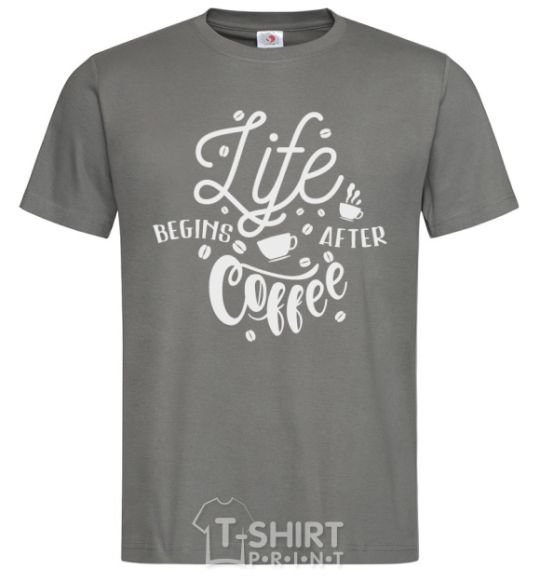 Men's T-Shirt Life begins after coffee dark-grey фото