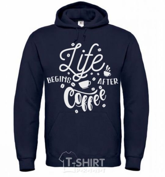 Men`s hoodie Life begins after coffee navy-blue фото