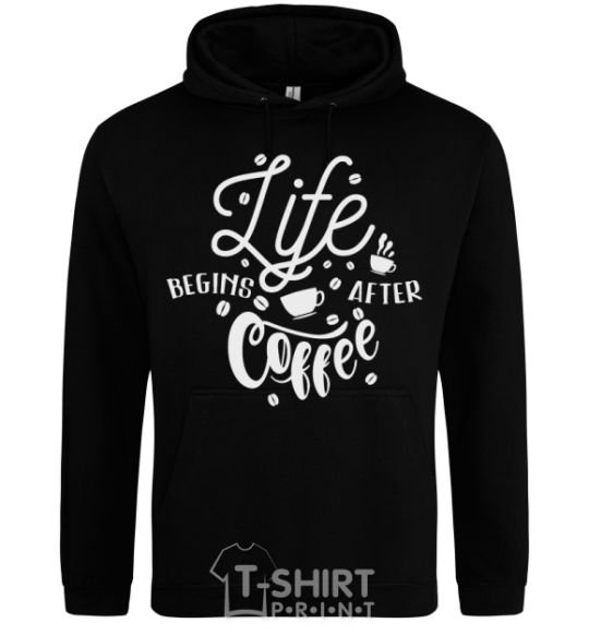 Men`s hoodie Life begins after coffee black фото