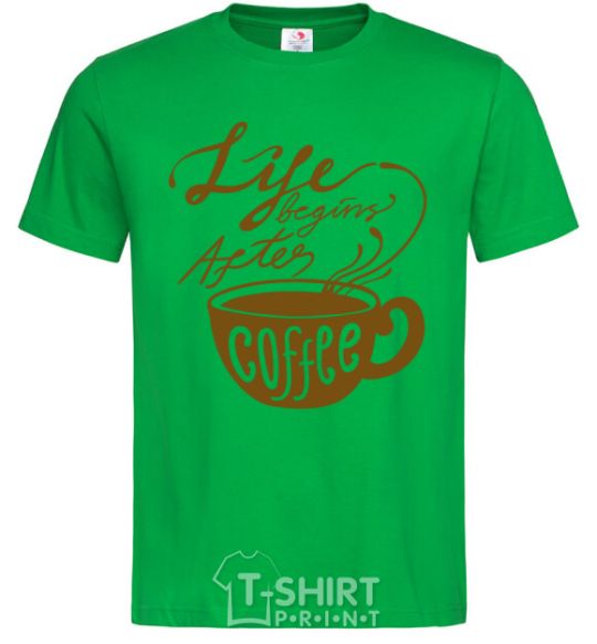 Men's T-Shirt Life begins after coffee cup kelly-green фото