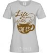 Женская футболка Life begins after coffee cup Серый фото