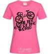 Women's T-shirt Ride until the end of the world heliconia фото