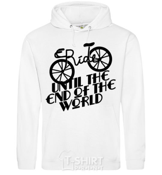 Men`s hoodie Ride until the end of the world White фото