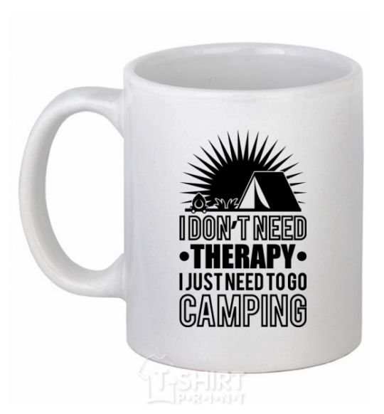 Ceramic mug I don't need therapy White фото