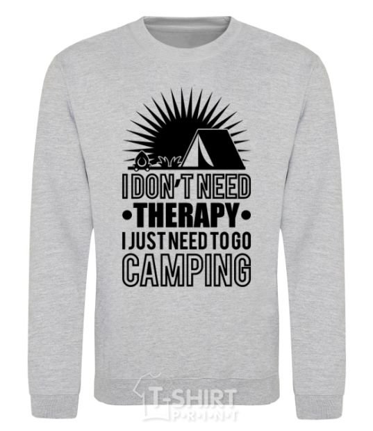 Sweatshirt I don't need therapy sport-grey фото