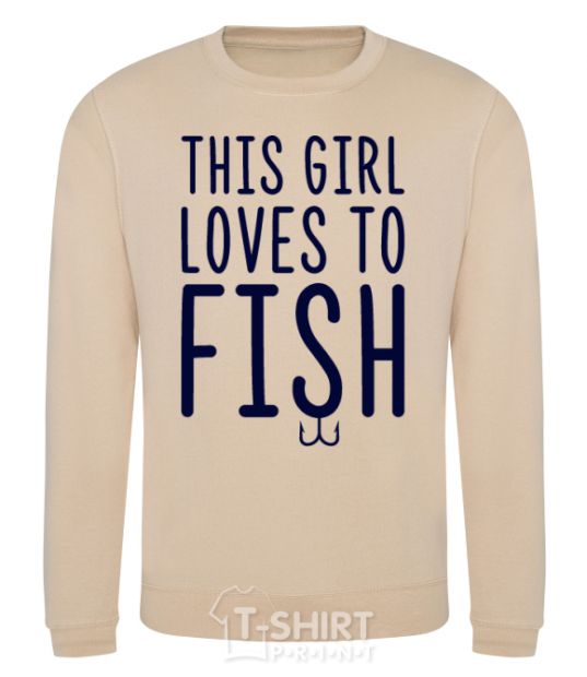 Sweatshirt This girl loves to fish sand фото