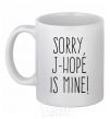 Ceramic mug Sorry J-Hope is mine White фото