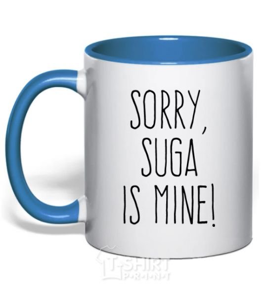 Mug with a colored handle Sorry Suga is mine royal-blue фото