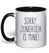 Mug with a colored handle Sorry Jungkook is mine black фото