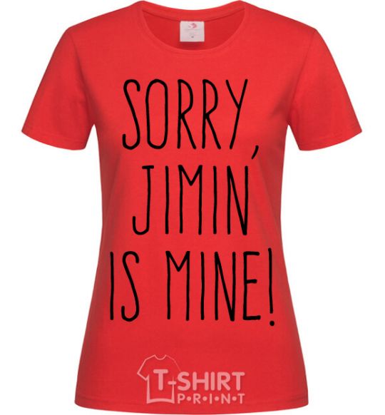 Женская футболка Sorry Jimin is mine Красный фото