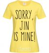 Женская футболка Sorry Jin is mine Лимонный фото