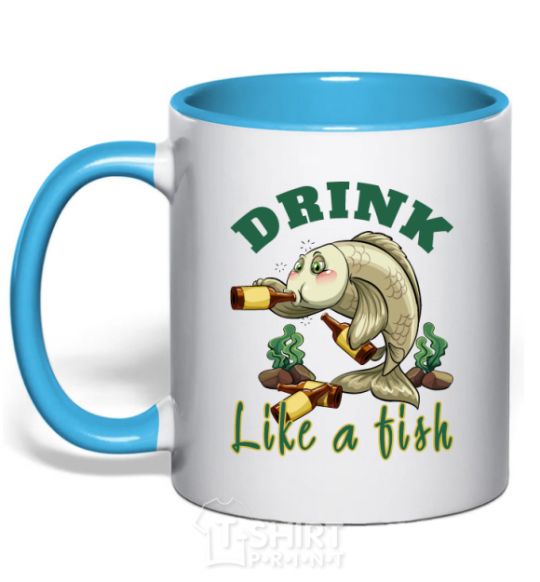 Mug with a colored handle Drink like a fish sky-blue фото